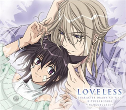 Loveless Character Drama CD 1: Nankuruless