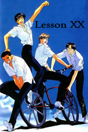 Lesson XX Lesson XX
