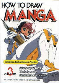 How To Draw Manga Volume 3: Compiling Application and Practice