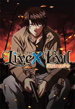 Live x Evil -Shakunetsu no Edema-